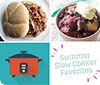 Summer Slow Cooker Favorites